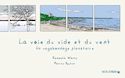 Voie du vide et du vent (La)